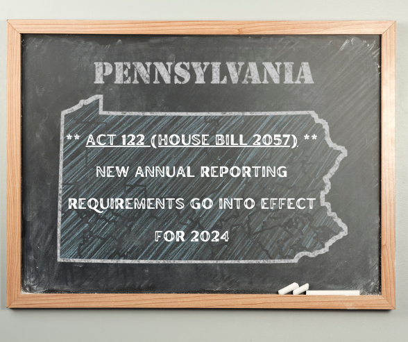 PA Act 122 & its Changes to Annual Reporting Requirements
